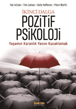 İkinci Dalga Pozitif Psikoloji Itai Ivtzan