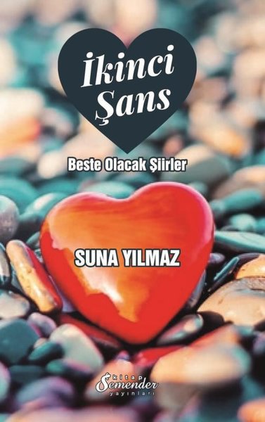 İkinci Şans - Beste Olacak Şiirler Suna Yılmaz