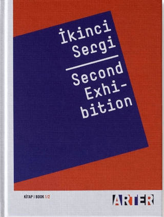 İkinci Sergi - Second Exhibition Kitap 1/2 (Ciltli) Kolektif