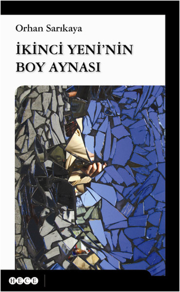 İkinci Yeni'nin Boy Aynası %30 indirimli Orhan Sarıkaya