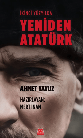 İkinci Yüzyılda Yeniden Atatürk Mert İnan