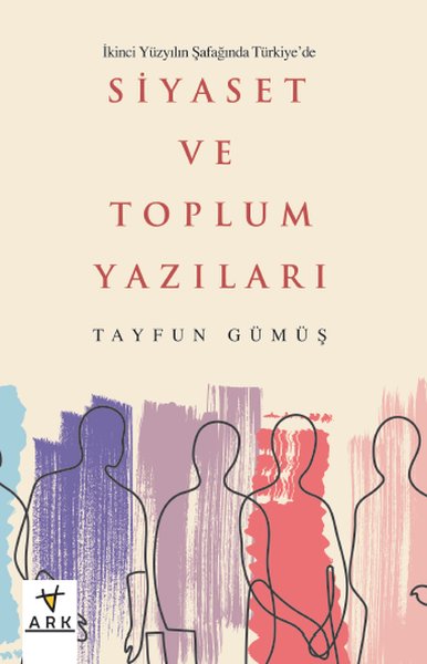 İkinci Yüzyılın Şafağında Türkiye'de Siyaset ve Toplum Yazıları Tayfun