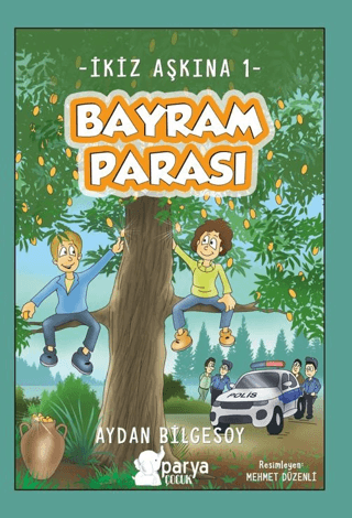 İkiz Aşkına 1 - Bayram Parası Aydan Bilgesoy