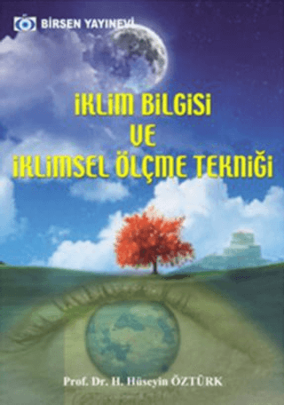 İklim Bilgisi ve İklimsel Ölçme Tekniği %20 indirimli H. Hüseyin Öztür