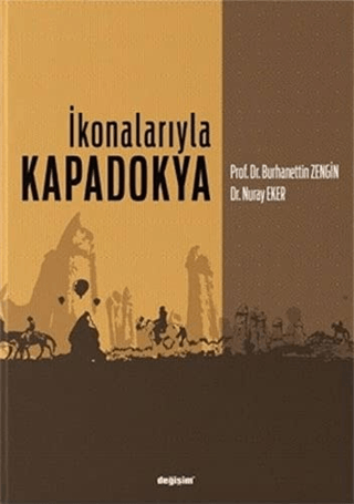 İkonalarıyla Kapadokya Burhanettin Zengin