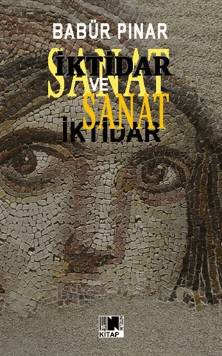 İktidar ve Sanat Babür Pınar