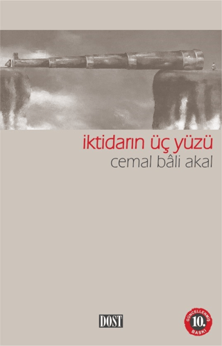 İktidarın Üç Yüzü %20 indirimli Cemal Bali Akal