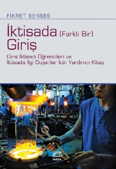 İktisada (Farklı Bir) Giriş Fikret Şenses