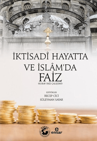 İktisadi Hayatta ve İslam'da Faiz Recep Cici