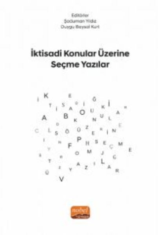 İktisadi Konular Üzerine Seçme Yazılar Kolektif