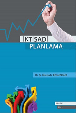 İktisadi Planlama Ş. Mustafa Ersungur