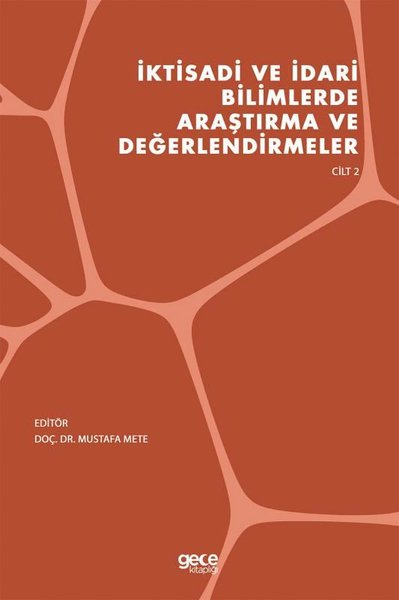 İktisadi ve İdari Bilimlerde Araştırma ve Değerlendirmeler Cilt 2 Must