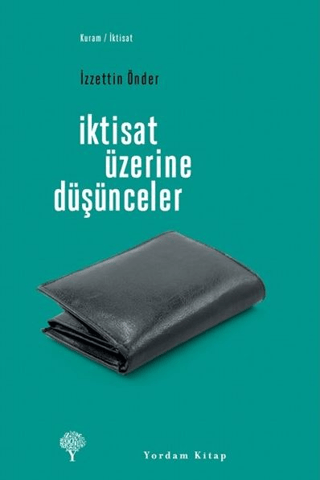 İktisat Üzerine Düşünceler %29 indirimli İzzettin Önder