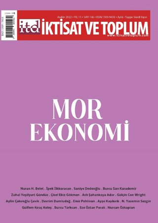 İktisat Ve Toplum Dergisi 146. Sayı: Mor Ekonomi Ömer Faruk Çolak