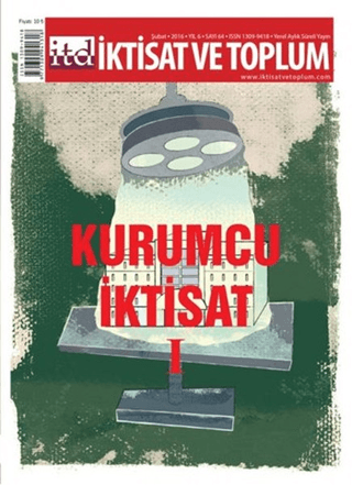 İktisat ve Toplum Dergisi Sayı: 64