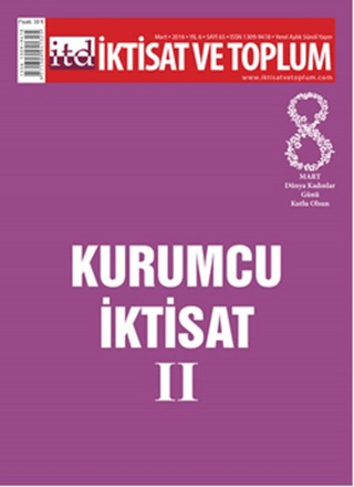 İktisat ve Toplum Dergisi Sayı: 65