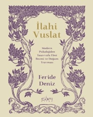 İlahi Vuslat Feride Deniz