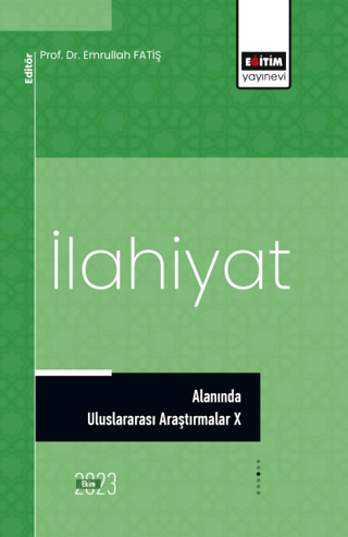 İlahiyat Alanında Uluslararası Araştırmalar 10 Kolektif