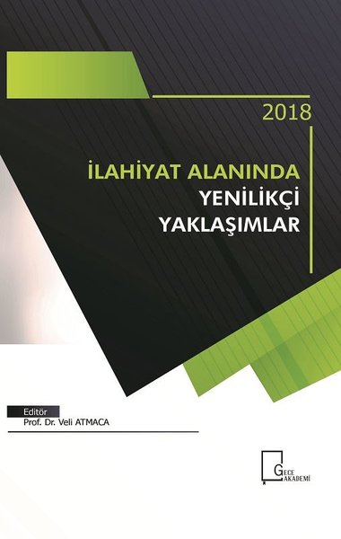 İlahiyat Alanında Yenilikçi Yaklaşımlar Kolektif