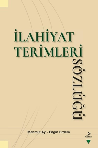 İlahiyat Terimleri Sözlüğü Mahmut Ay