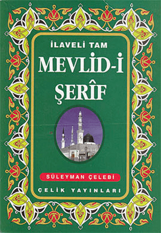 İlaveli Tam Mevlid-i Şerif %35 indirimli Süleyman Çelebi