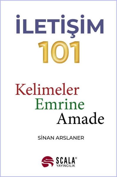 İletişim 101 Sinan Arslaner