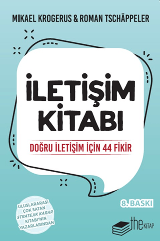 İletişim Kitabı-Doğru İletişim için 44 Fikir Mikael Krogerus