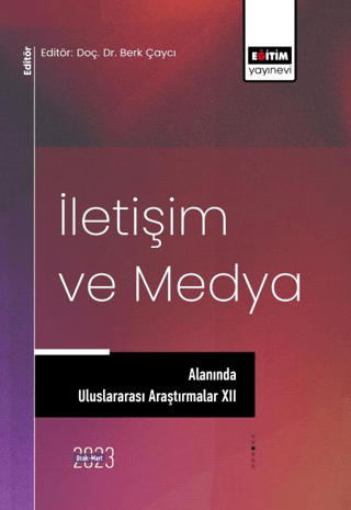 İletişim ve Medya Alanında Uluslararası Araştırmalar - 12 Kolektif