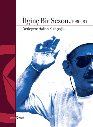 İlginç Bir Sezon 1980-81 Kolektif