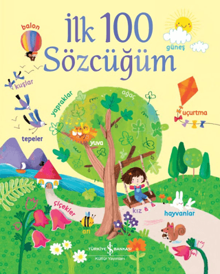 İlk 100 Sözcüğüm (Ciltli) Felicitiy Brooks