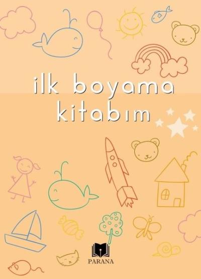 İlk Boyama Kitabım Emine Yıldızgil