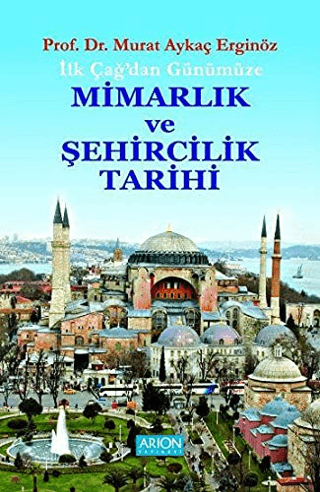 Mimarlık ve Şehircilik Tarihi %20 indirimli Murat Aykaç Erginöz