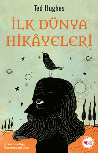 İlk Dünya Hikayeleri %35 indirimli Ted Hughes