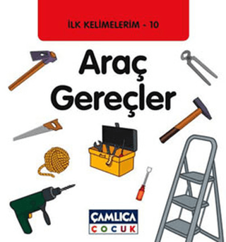 Araç Gereçler - İlk Kelimelerim 10 %25 indirimli Kolektif