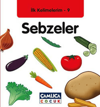 Sebzeler - İlk Kelimelerim 9 %25 indirimli Kolektif