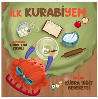 İlk Kurabiyem Kübra Yiğit Bereketli