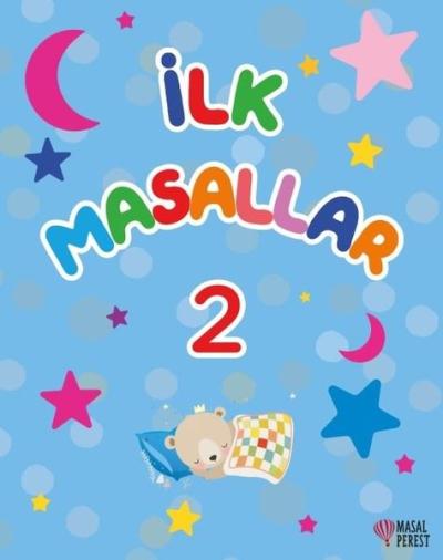 İlk Masallar 2 (Ciltli) Kolektif