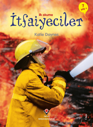 İlk Okuma - İtfaiyeciler Katie Daynes