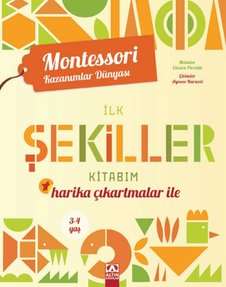 İlk Şekiller Kitabım - Harika Çıkartmalar ile - Montessori Kazanımlar 