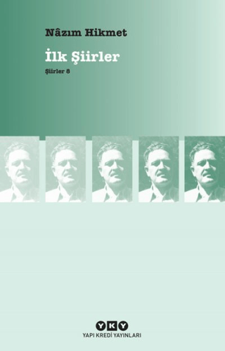 İlk Şiirler - Şiirler 8 %29 indirimli Nazım Hikmet