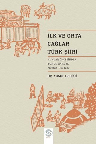 İlk ve Orta Çağ Türk Şiiri Yusuf Gedikli