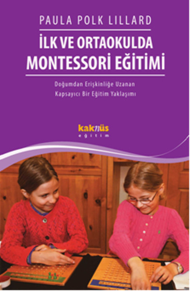 İlk ve Ortaokulda Montessori Eğitimi %30 indirimli Paula Polk Lillard