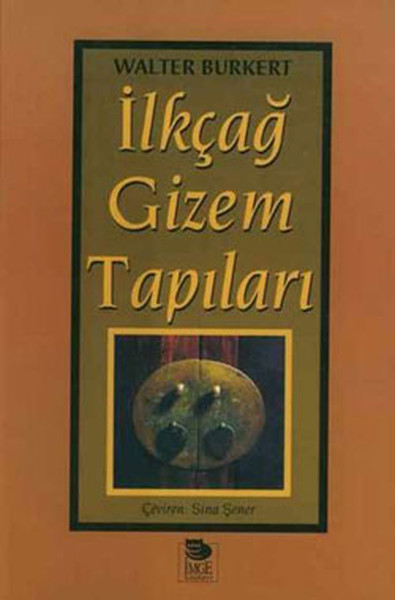 Ilkçağ Gizem Tapıları Walter Burkert