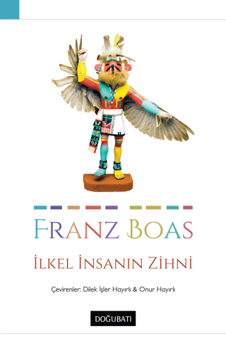 İlkel İnsanın Zihni Franz Boas