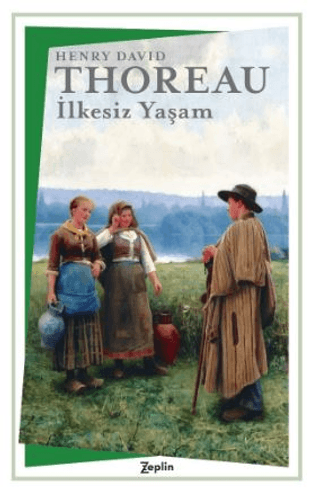 İlkesiz Yaşam Henry David Thoreau