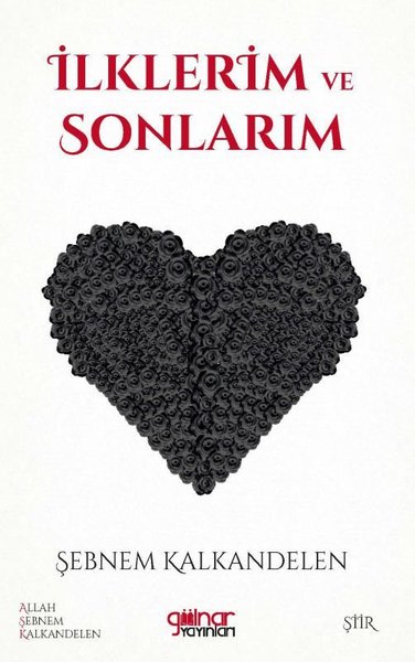 İlklerim ve Sonlarım Şebnem Kalkandelen