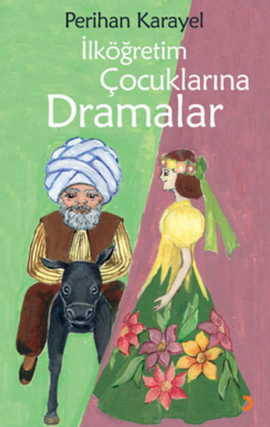 İlköğretim Çocuklarına Dramalar %35 indirimli Perihan Karayel