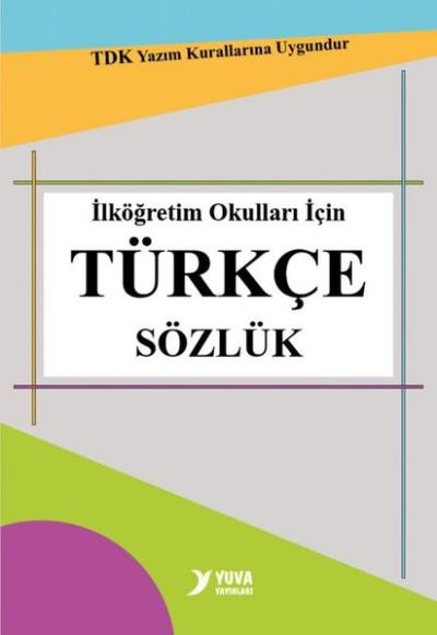 İlköğretim Okulları İçin Türkçe Sözlük Merve Ayyıldız