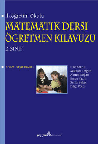 İlköğretim Okulu Matematik Dersi Öğretmen Kılavuzu 2. Sınıf Mustafa Do