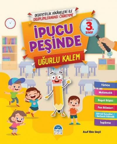 İpucu Peşinde Uğurlu Kalem - İlkokul 3. Sınıf Asaf Ekin Yeşil